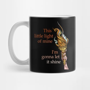 This Little Light of Mine - Let Liberty and Freedom Shine Mug